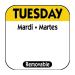 Tuesday 25mm (1") Square Trilingual Removable Label