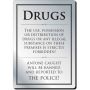 Drugs Policy Notice (Framed)
