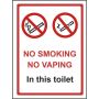 No Smoking Or Vaping In This Toilet Sign - Self Adhesive Vinyl