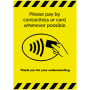 A6 size: Please pay by contactless card whenever possible vinyl sticker