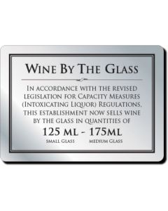 Wine By The Glass Bar Notice 125 & 175ml (No Frame)
