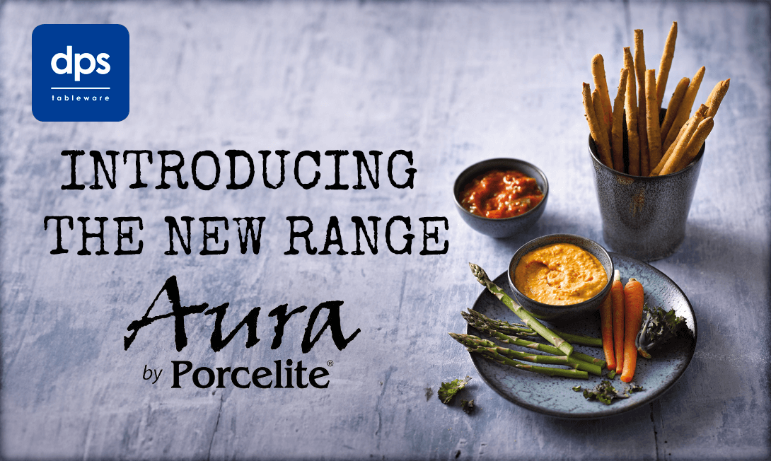 Introducing The New Aura by Porcelite Range